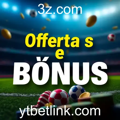 A Importância das Ofertas e Bônus no ytbet