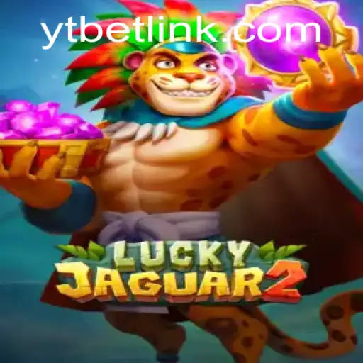 Explore the Thrills of Luckyjaguar2 and the Excitement of Ytbet PH Login